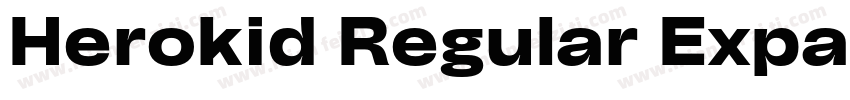 Herokid Regular Expanded字体转换
